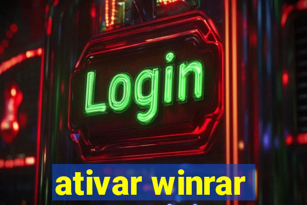 ativar winrar